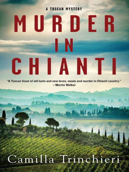 Title details for Murder in Chianti by Camilla Trinchieri - Wait list